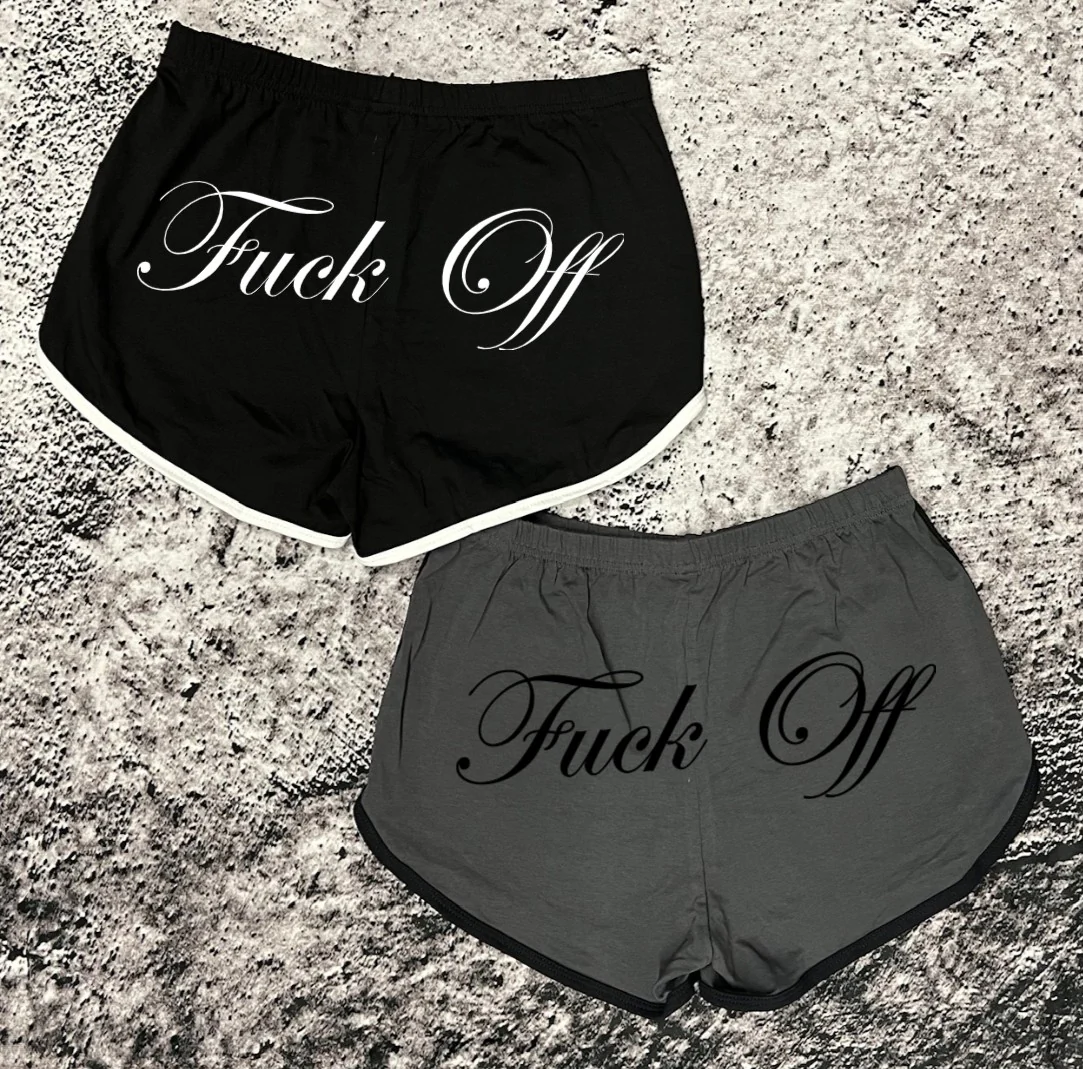Shorts - Fuck Off
