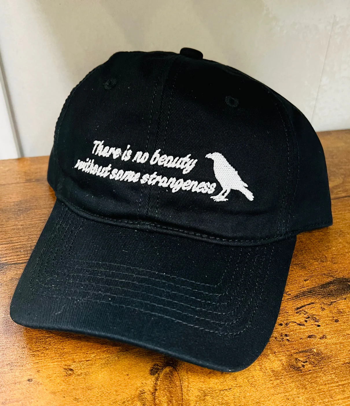 There is no beauty without some strangeness - Poe Quote - Embroidered Dad Hat - READY TO SHIP